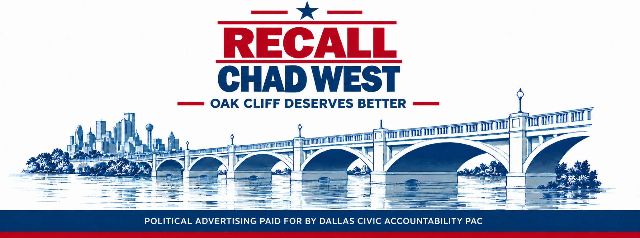 Recall Chad West — Oak Cliff Deserves Better